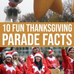 10 Fun Thanksgiving Parade Facts