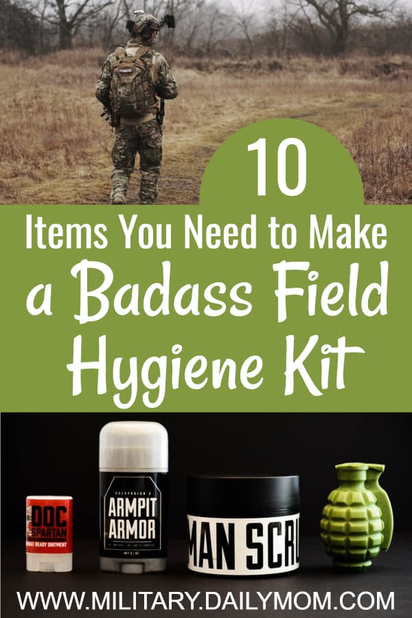 10 Items You Need To Make A Badass Field Hygiene Kit
