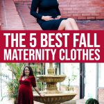 Must-have Fall Maternity Clothes