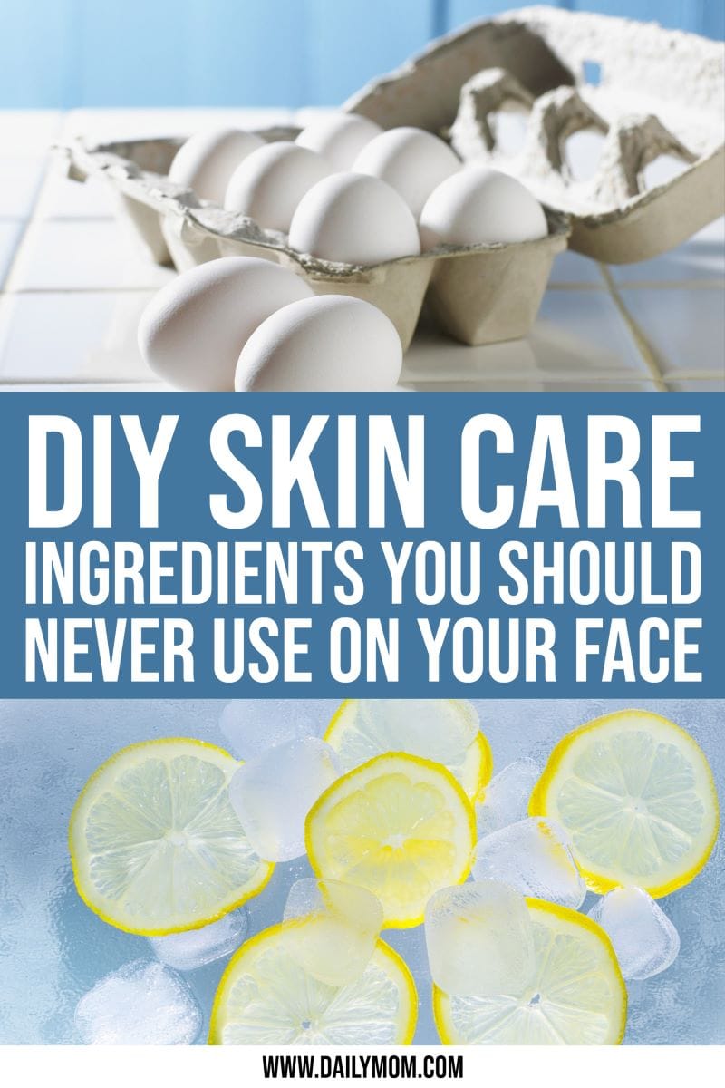 Diy Skin Care Ingredients You Should Never Use On Your Face
