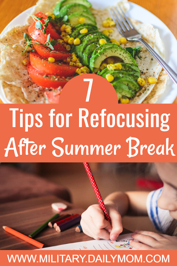 7 Tips For Refocusing After Summer Break