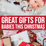 15 Great Gifts For Babies At Christmas 2019