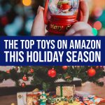 Best Holiday Toys For Sale On Amazon This Year {2019}