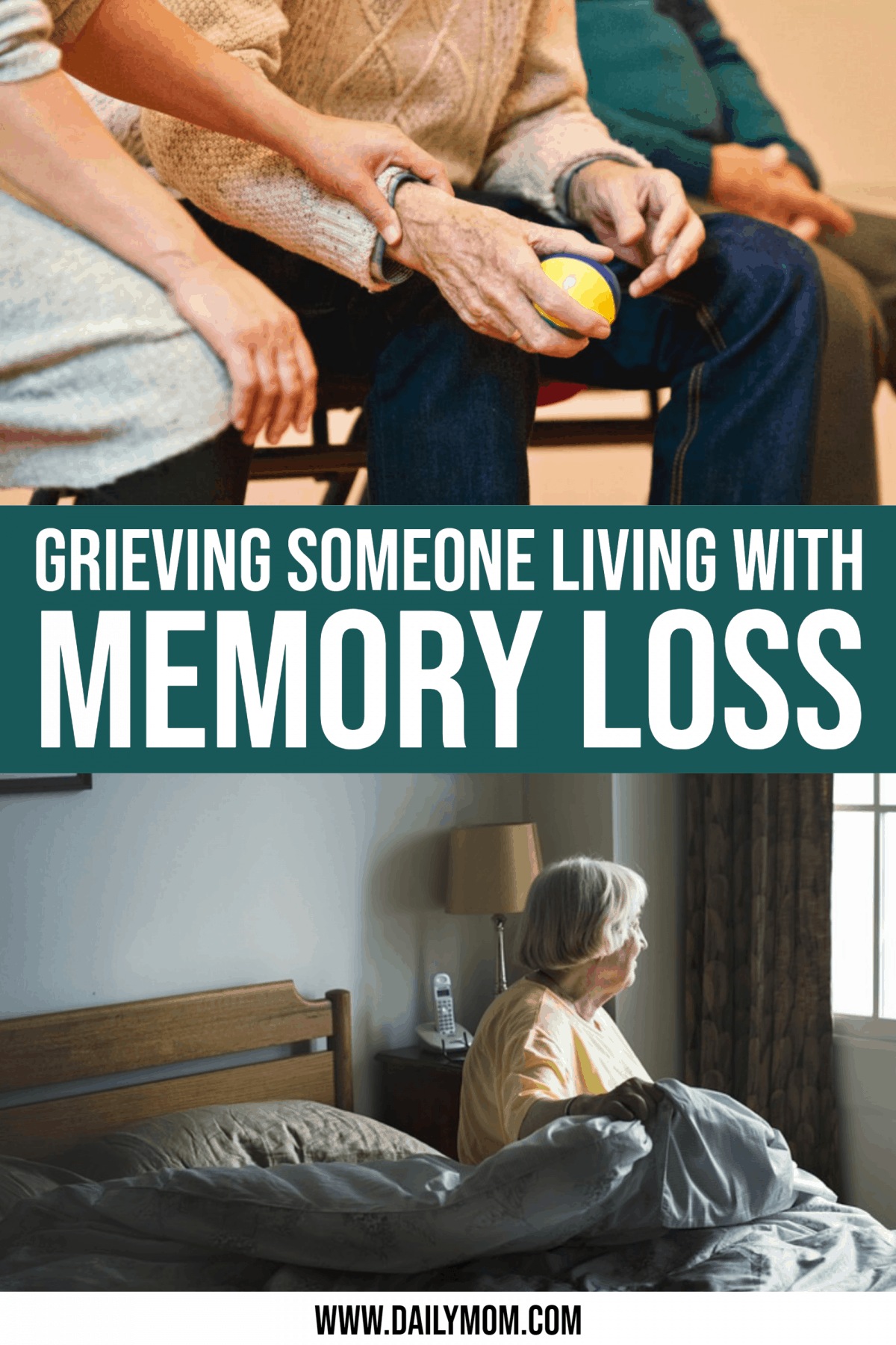 Experiencing Memory Loss: Grieving Someone Who Is Still Alive