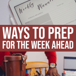 6 Easy Tips To Prep For A Successful Week Using A Weekly To-do List