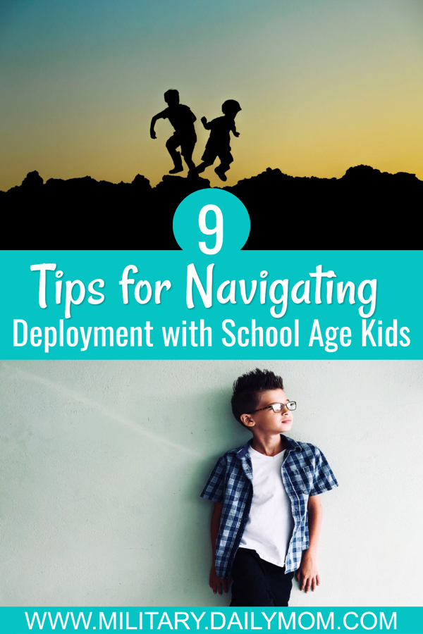9 Tips For Navigating Deployment With School Age Children