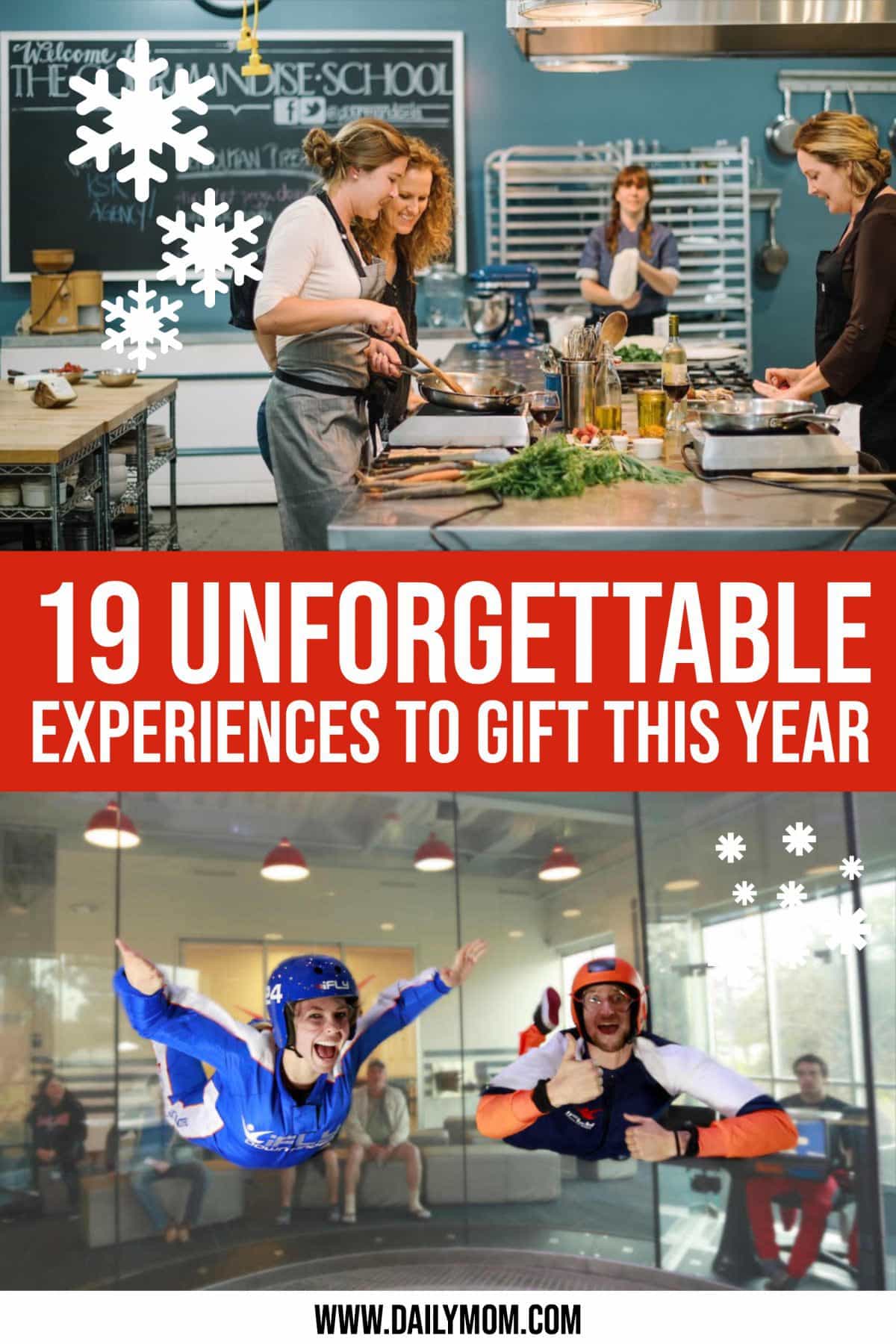 19 Unforgettable Experiences To Give This Year