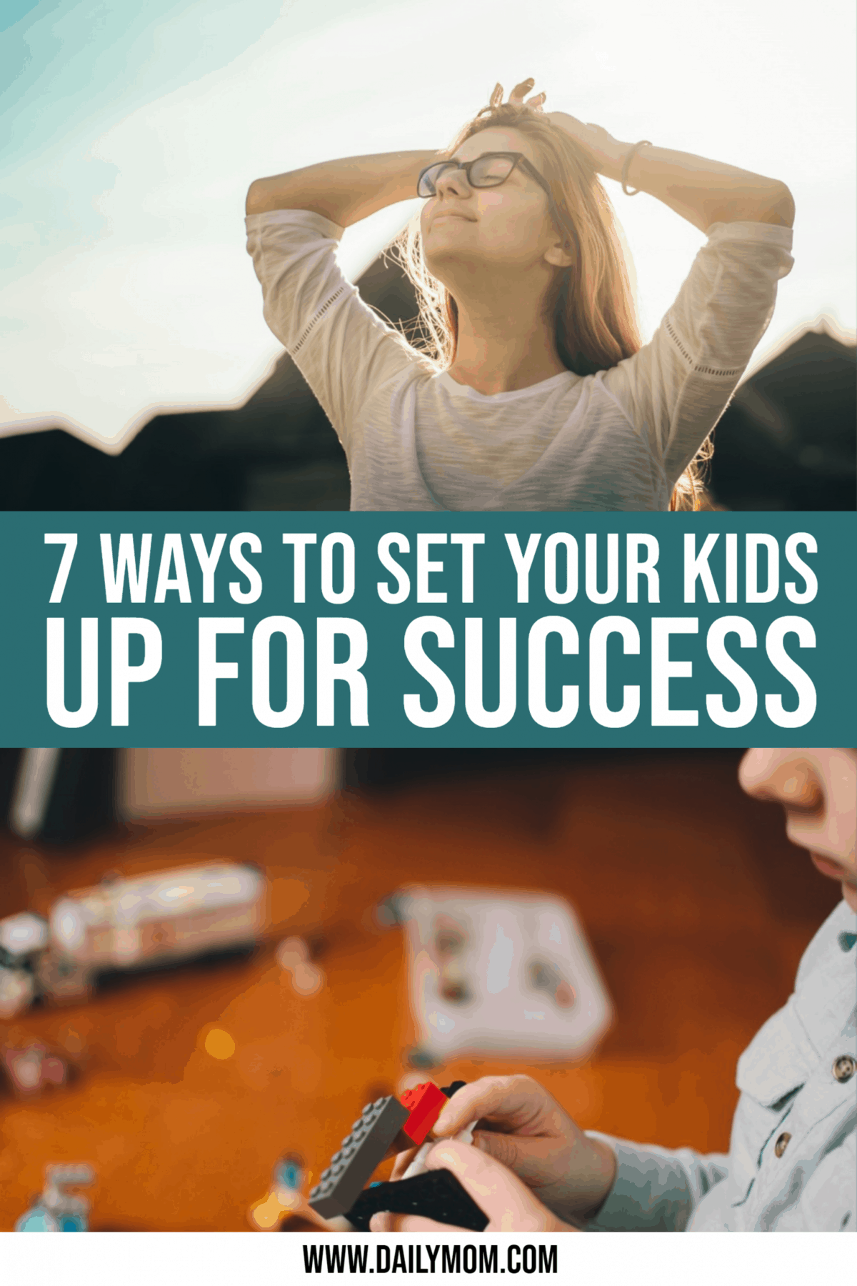 7 Ways To Set Your Kids Up For Success » Read Now!