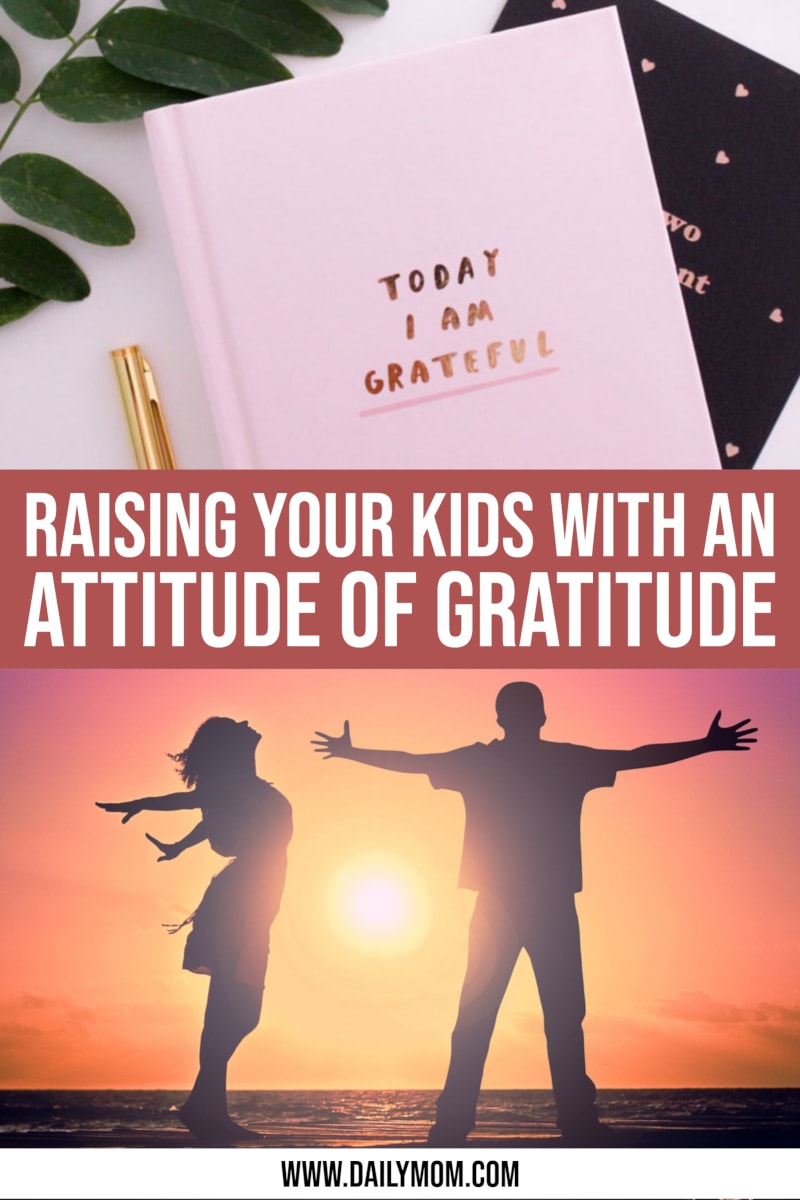 Raising Kids With An Attitude Of Gratitude
