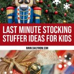 Last Minute Stocking Stuffer Ideas For Kids {2019}