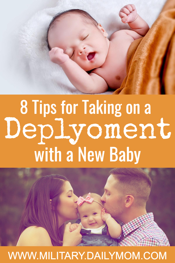 Taking On Deployment After A New Baby