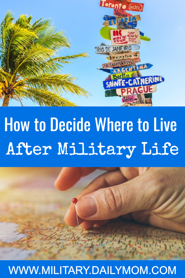 How To Decide Where To Live After The Military