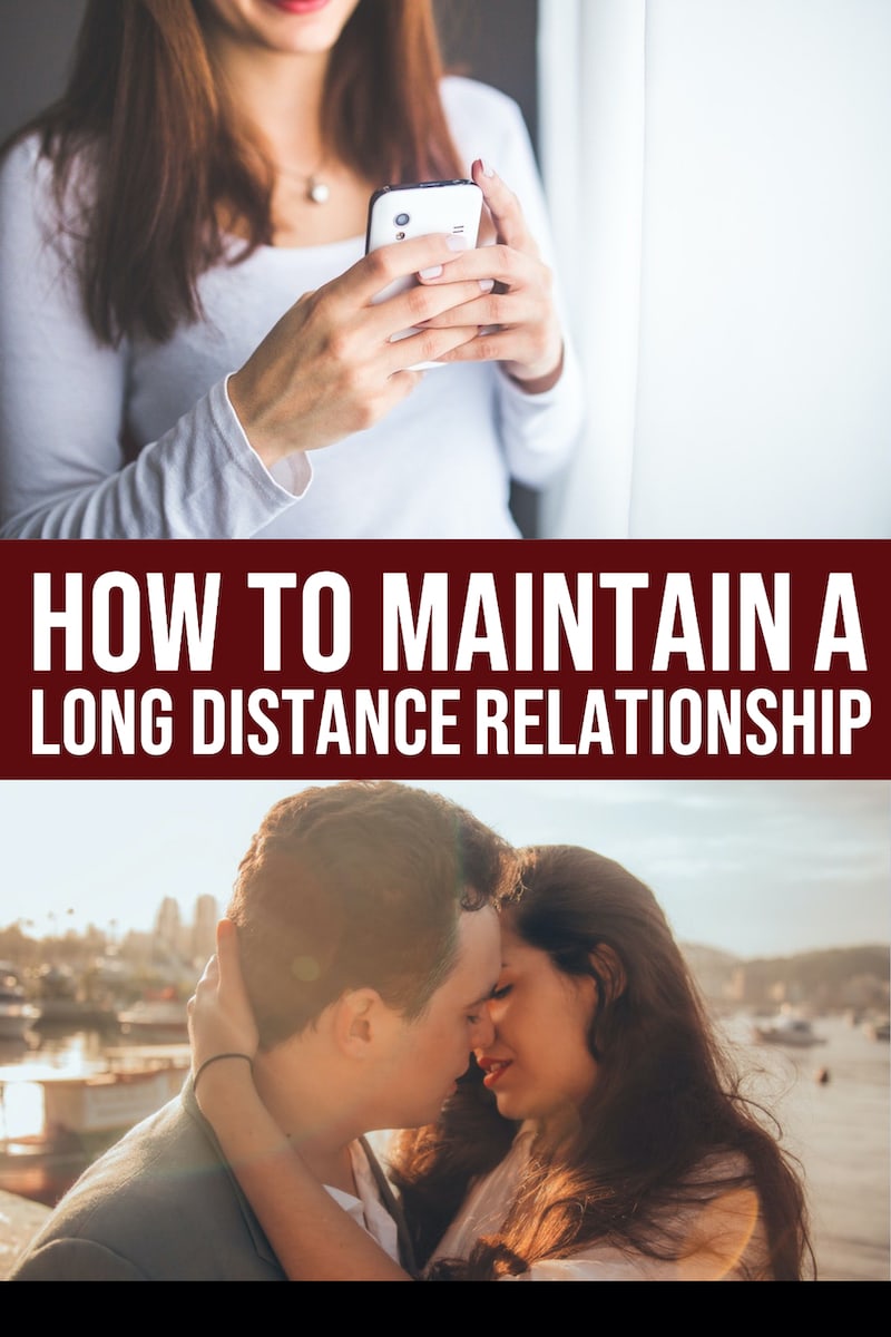 How To Maintain A Long Distance Relationship