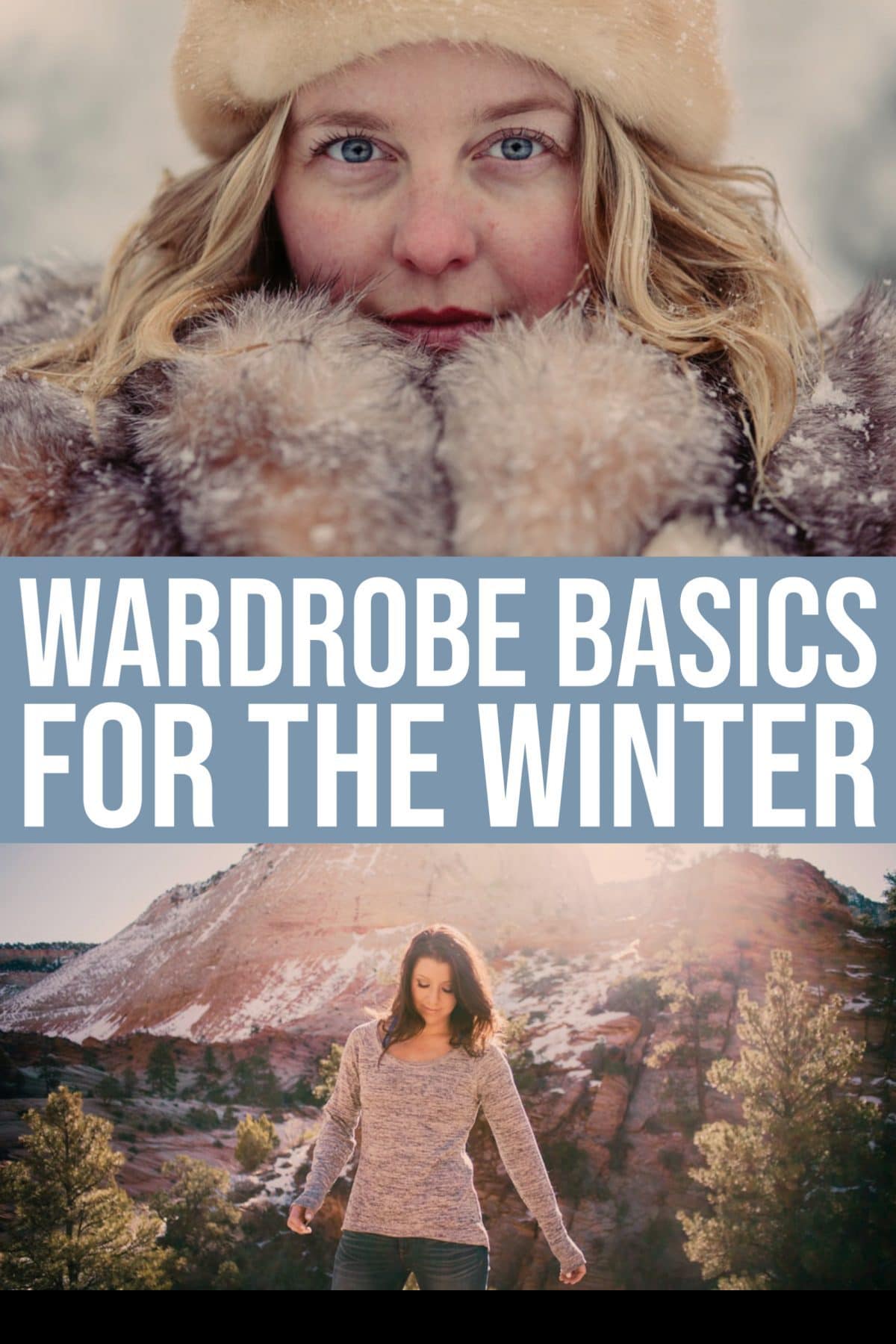 Wardrobe Basics For The Winter