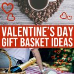 Valentine’s Day Gift Baskets & Gift Boxes