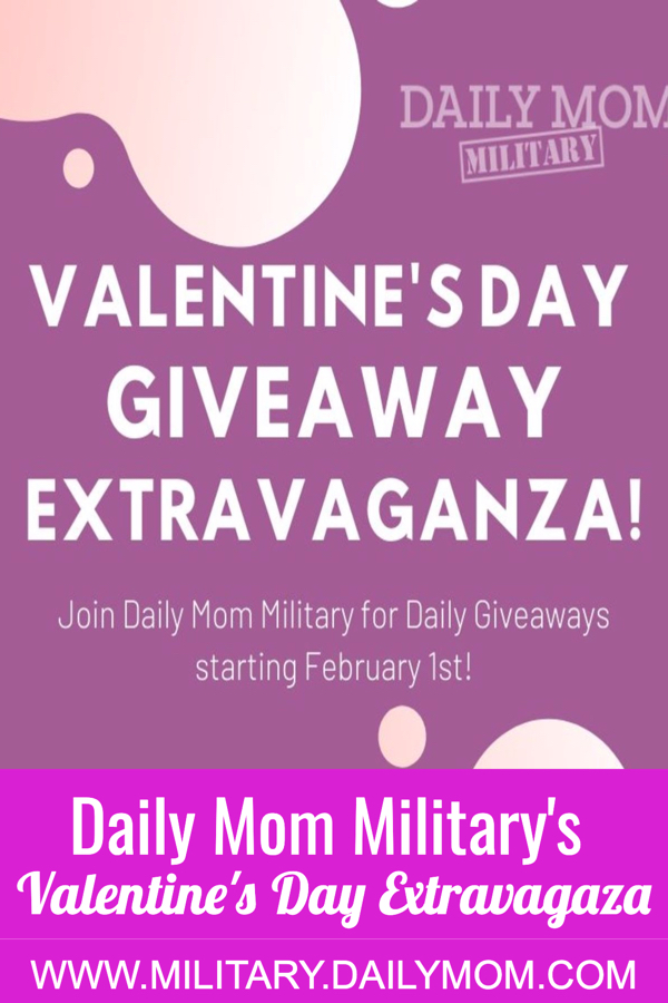 Daily Mom Military’s Valentine’s Day 2020 Giveaway Extravaganza!