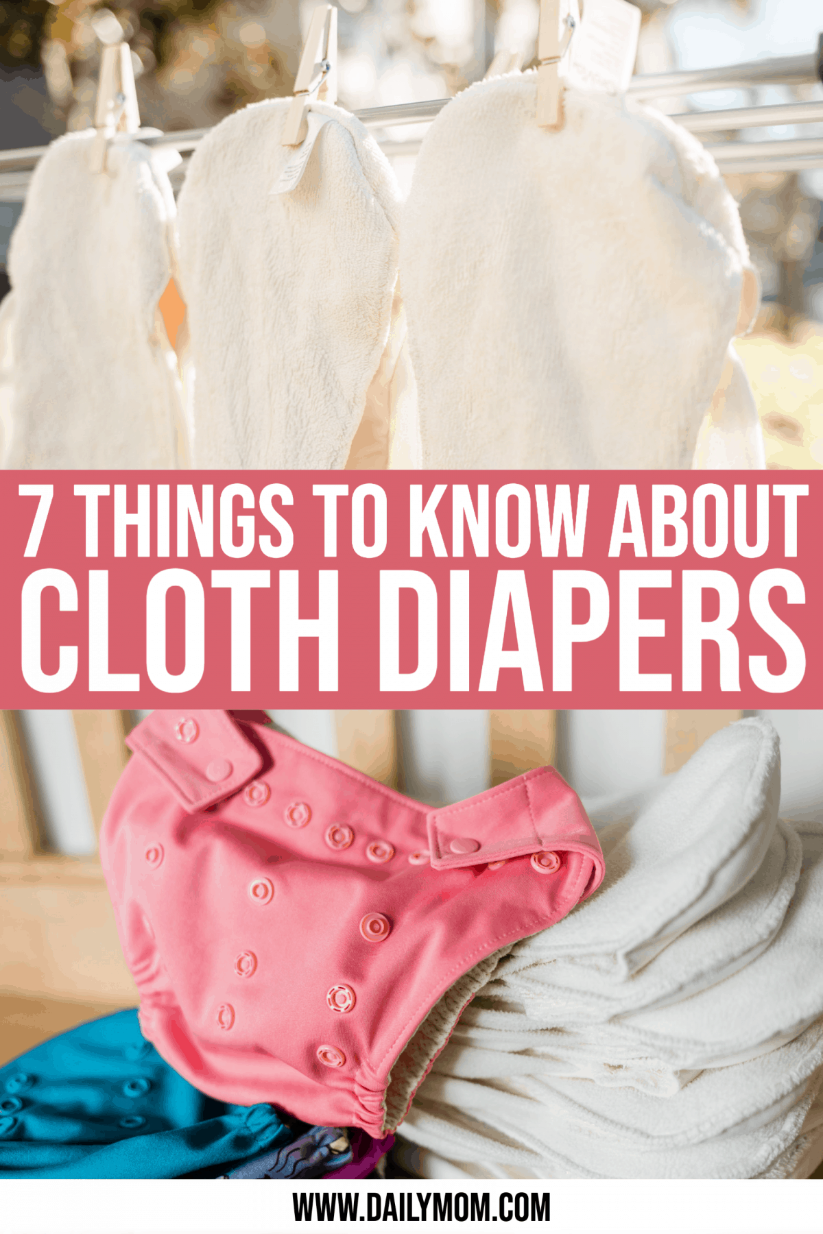 Cloth Diapers: 7 Things You Absolutely Must Know!