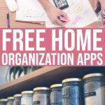 Free Home Organization Apps To Get Your House In Order