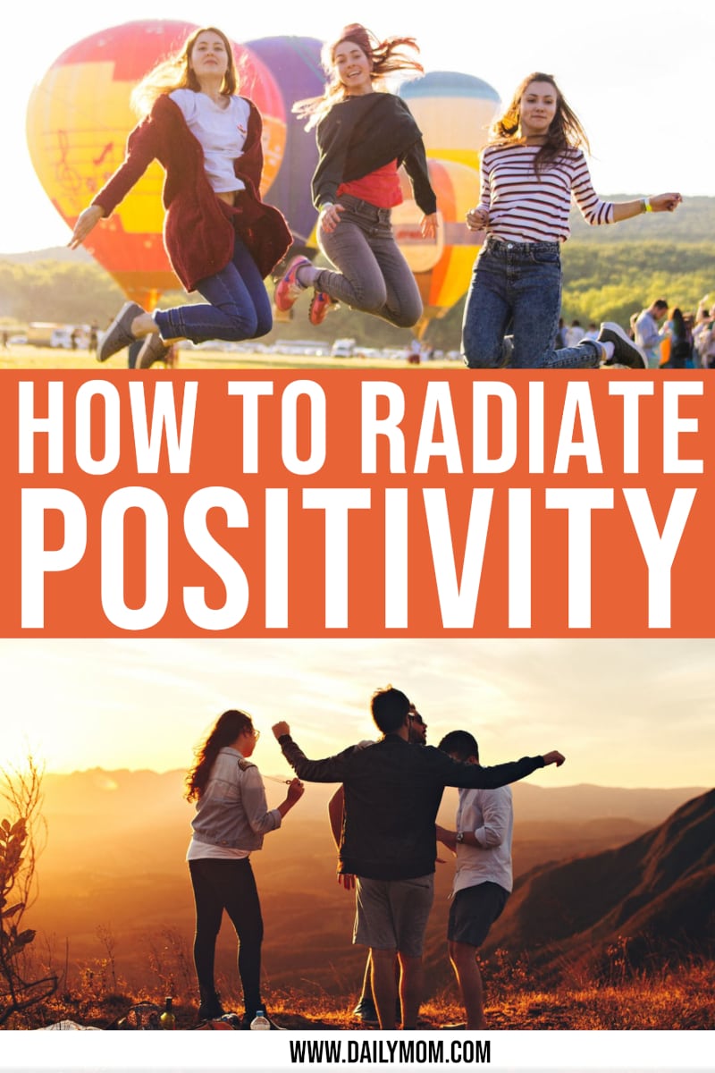 How To Radiate Positivity