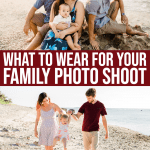 What To Wear For Incredible Photos With Family
