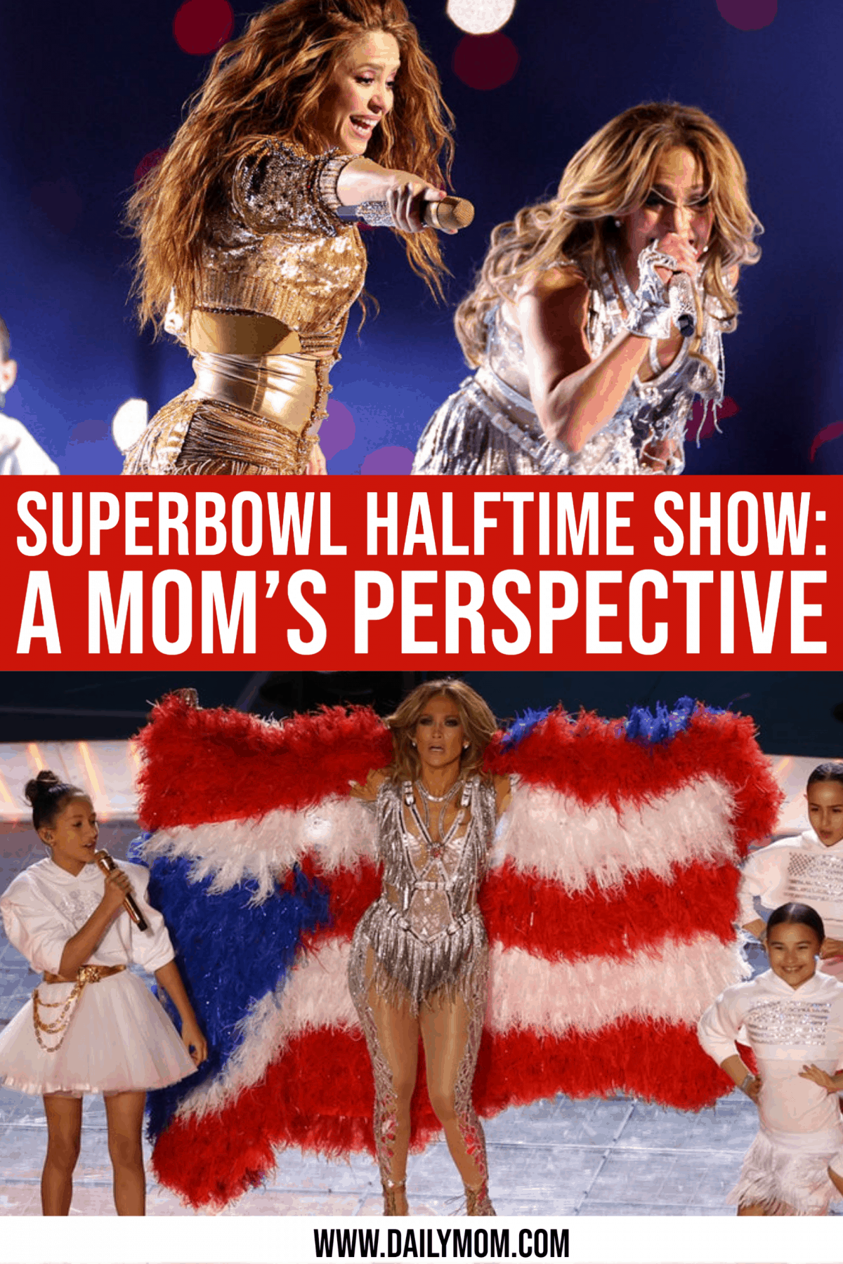 Superbowl Halftime Shows: One Modern Mother’S Opinion
