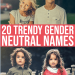 20 Trendy Gender Neutral Names