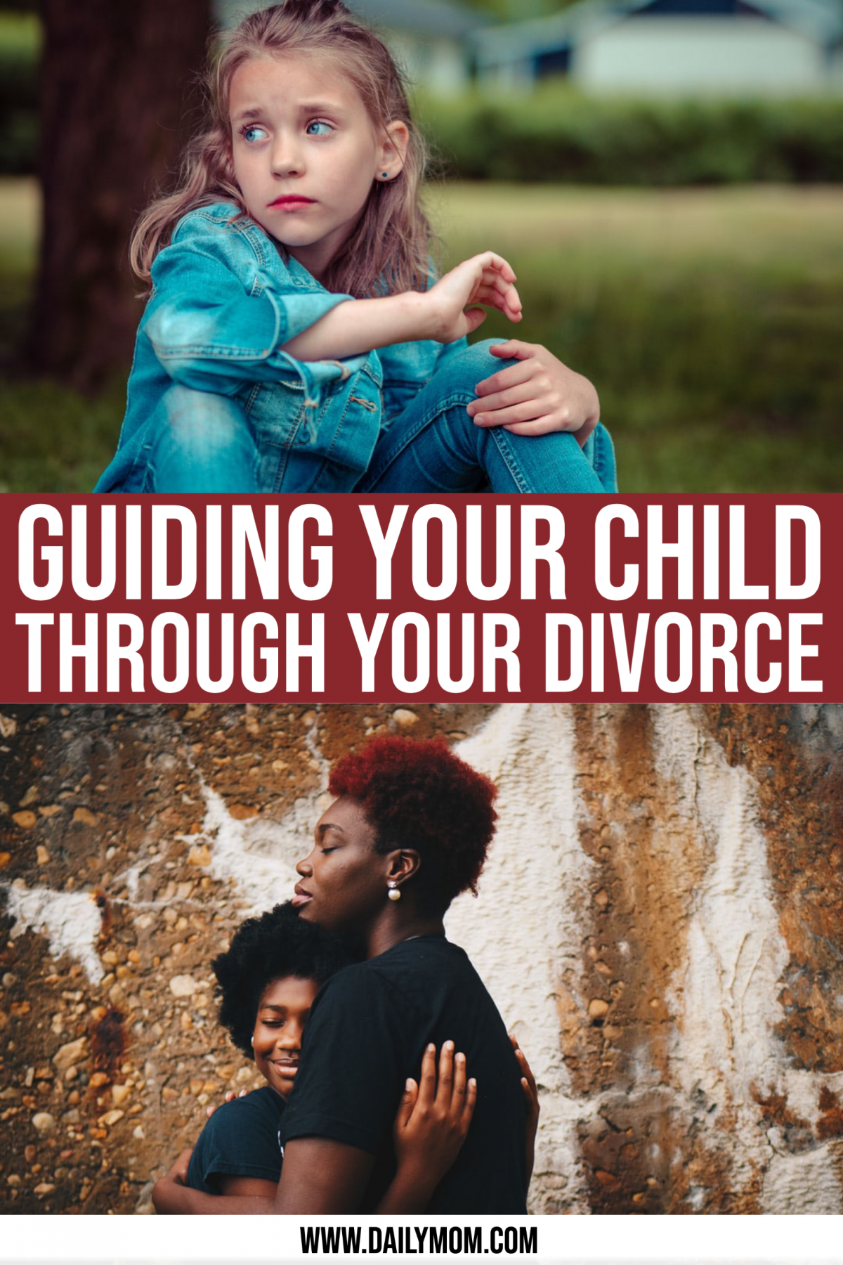 Navigating The Effects Of Divorce On Children: Guiding Your Child Through Your Divorce