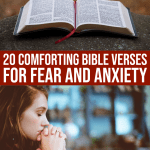 20 Comforting Bible Verses About Fear And Anxiety