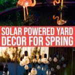 25 Solar Powered Yard Decorations You Need This Spring