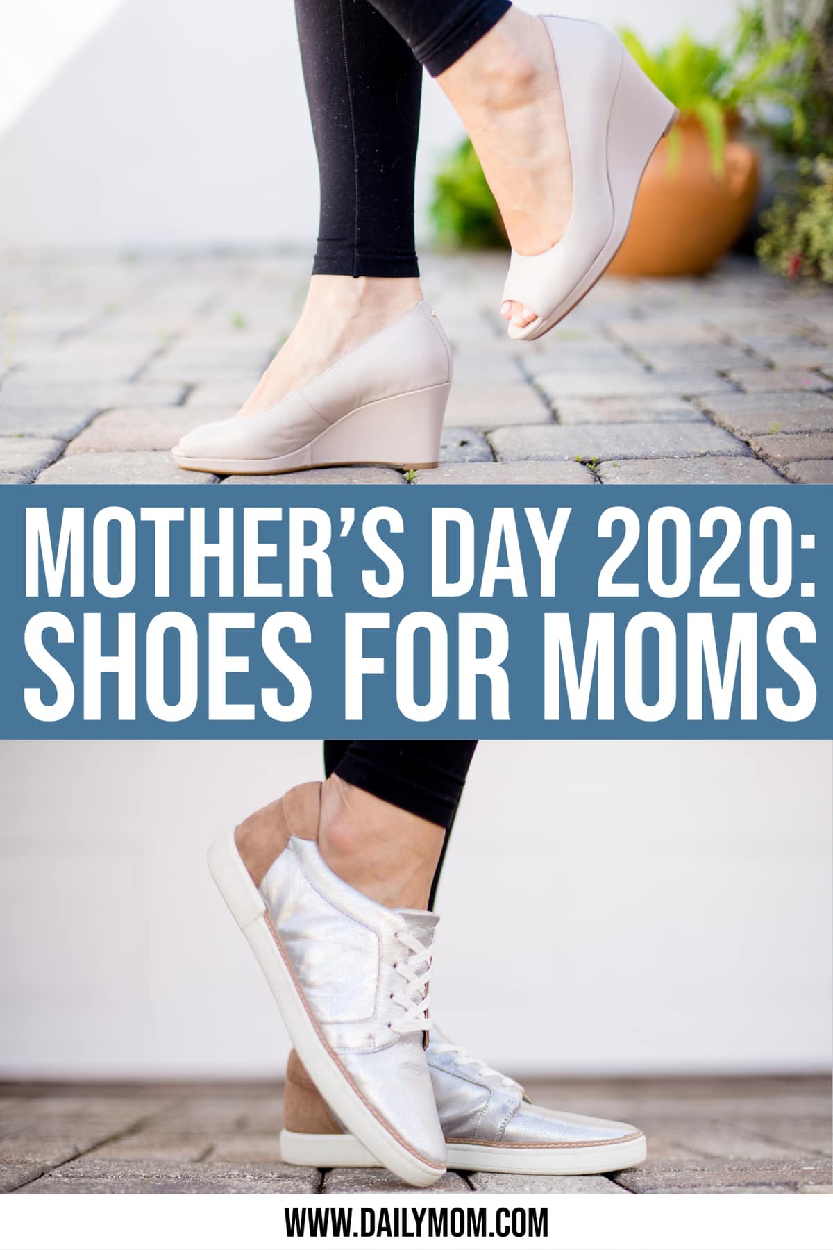 The Best Shoes For Moms This Mother's Day » Read Now!