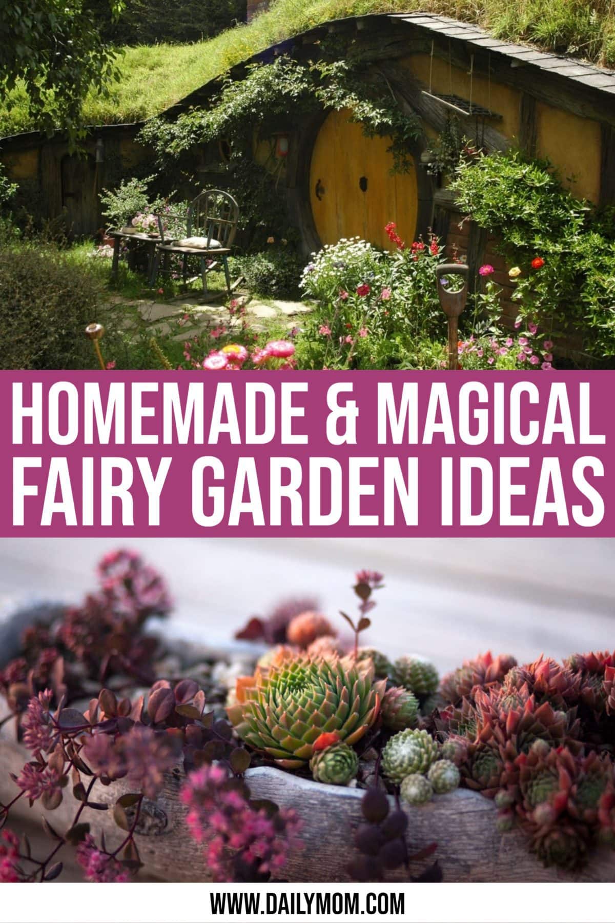 Magical Homemade Fairy Garden Ideas