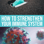 How To Strengthen Your Immune System With 3 Simple Lifestyle Changes