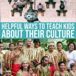 9 Easy Ways To Instill Culture In Family