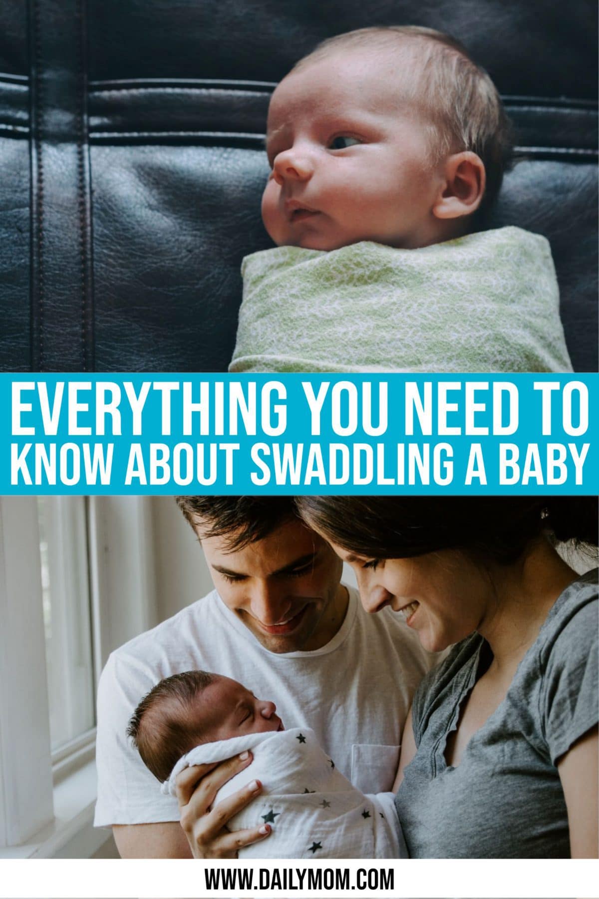Everything You Need To Know About Swaddling A Baby