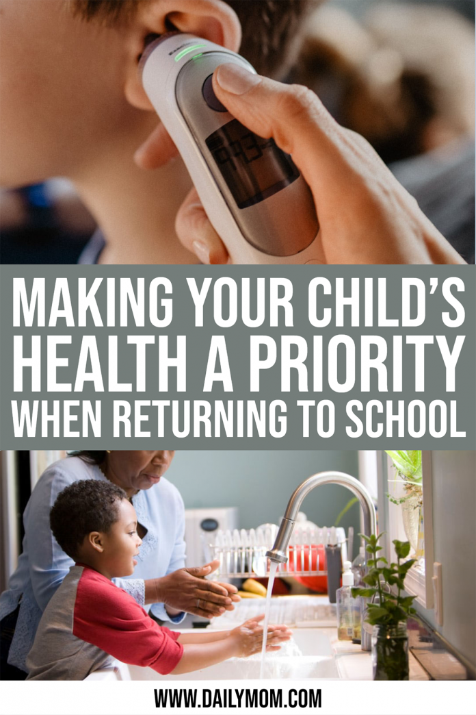 21 Ways Make Your Child’s Health A Top Priority When Returning To School