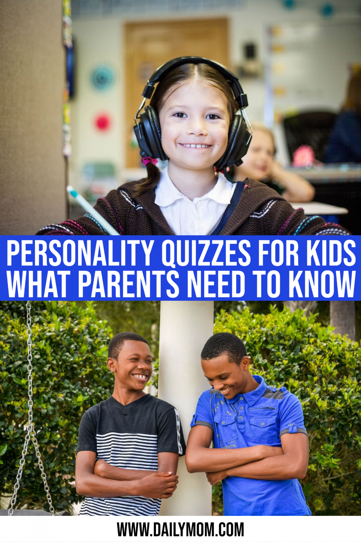 3 Important Reasons Why Children Should Take A Personality Quiz