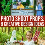 Photo Shoot Props: 8 Creative Design Ideas