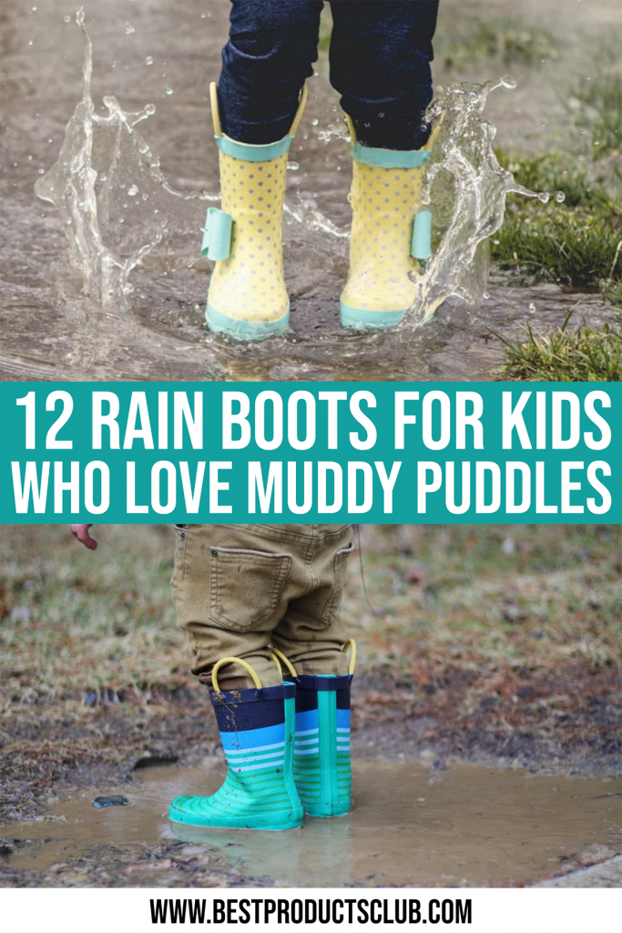 12 Rain Boots For Kids Who Love Muddy Puddles