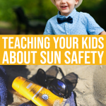 3 Ways To Teach Your Child Sun Safety