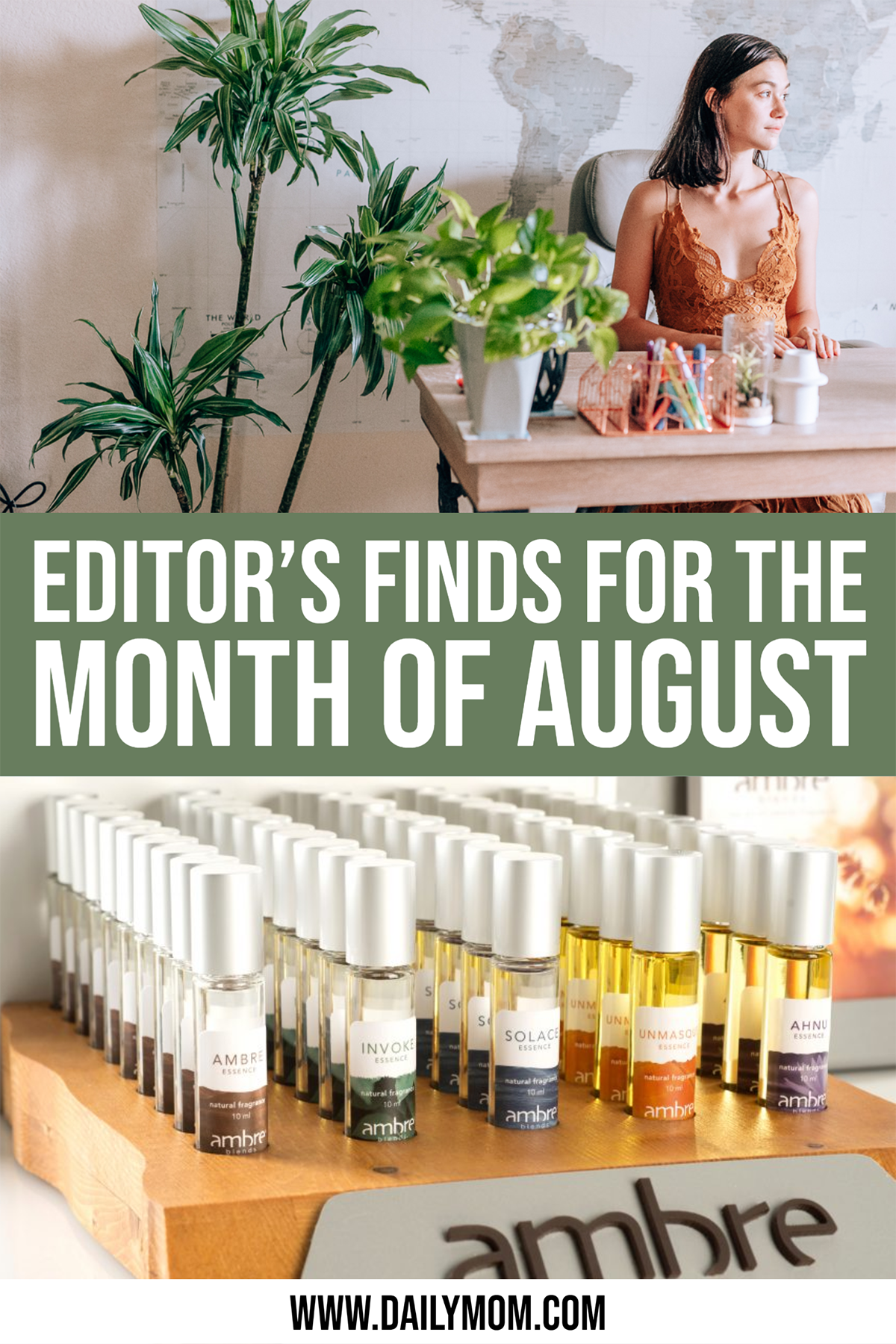 Editor’s Finds For The Month Of August