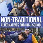 Non-traditional Alternatives For High School