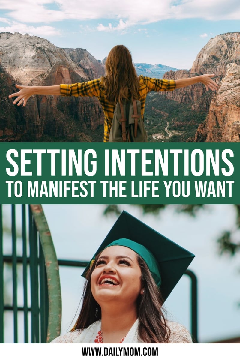 Setting Intentions To Manifest The Life You Want