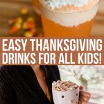 12 Easy And Delicious Thanksgiving Drinks For Kids (and Adults)