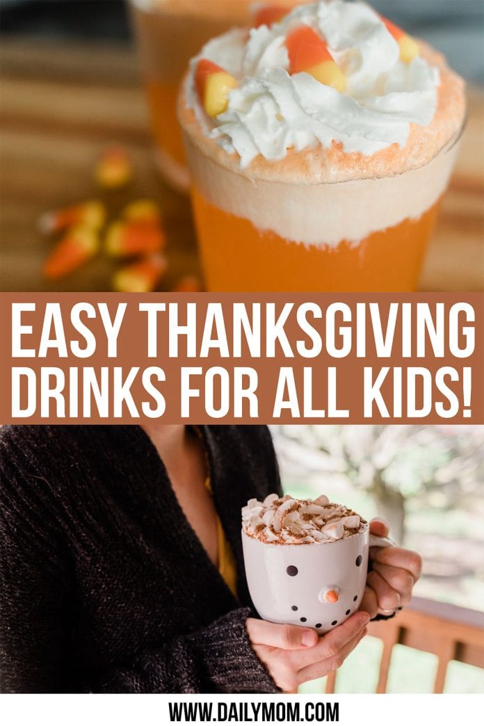 12 Easy And Delicious Thanksgiving Drinks For Kids (and Adults)