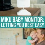 Miku Baby Monitor: Letting You Rest Easy