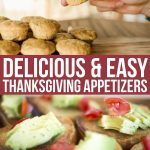 12 Delicious And Easy Thanksgiving Appetizers