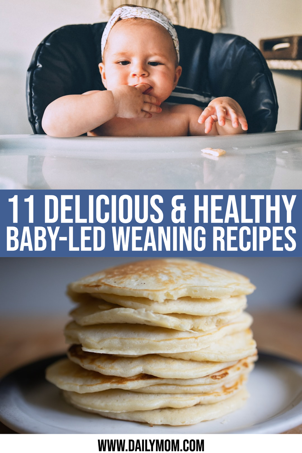 11 Best Baby-Led Weaning Recipes