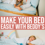 Why Beddy’s Makes Mornings Easy Peasy