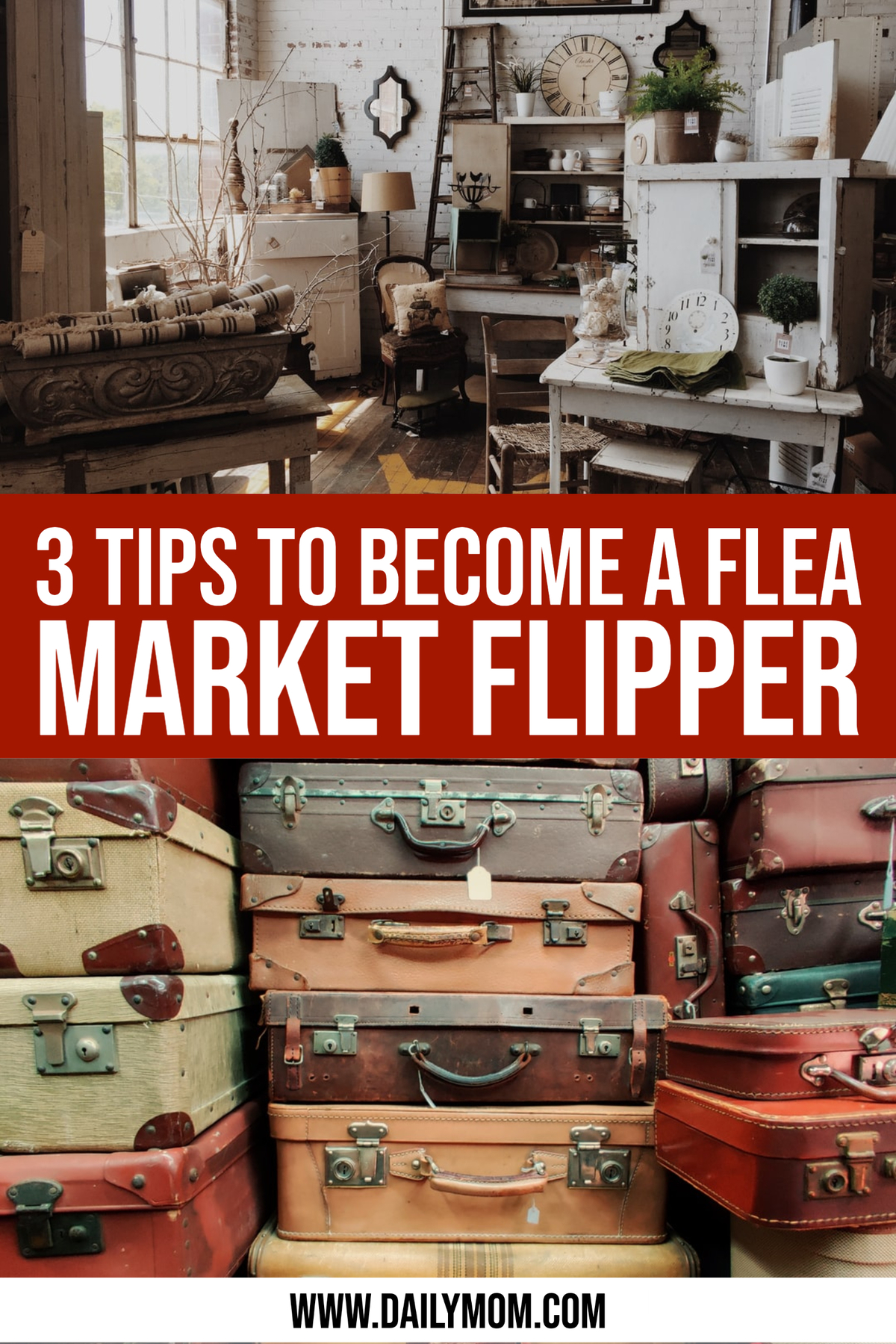 Flea Market Flipper: 3 Easy Tips To Help You Get Started