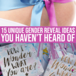 15 Unique Gender Reveal Ideas